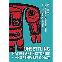 洋書　Art of the Northwest Coast　太平洋岸北西部 Art of the Northwest Coast (Native Art of the Pacific Northwest: A
